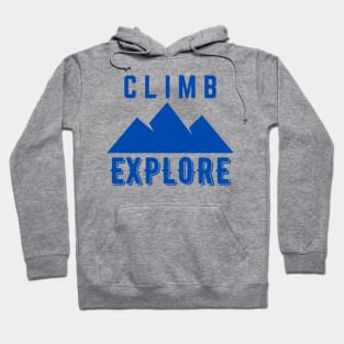 Climb Explore Hoodie